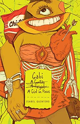 Gabi A Girl in Pieces by Isabel Quintero and William C. Morris book cover
